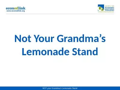 Not Your Grandma s Lemonade Stand