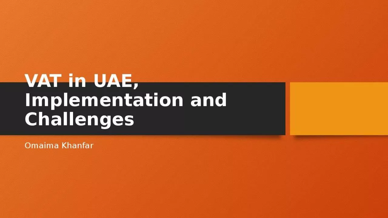 PPT-VAT in UAE, Implementation and Challenges