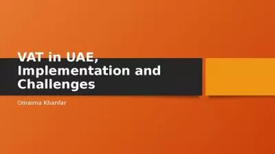 VAT in UAE, Implementation and Challenges