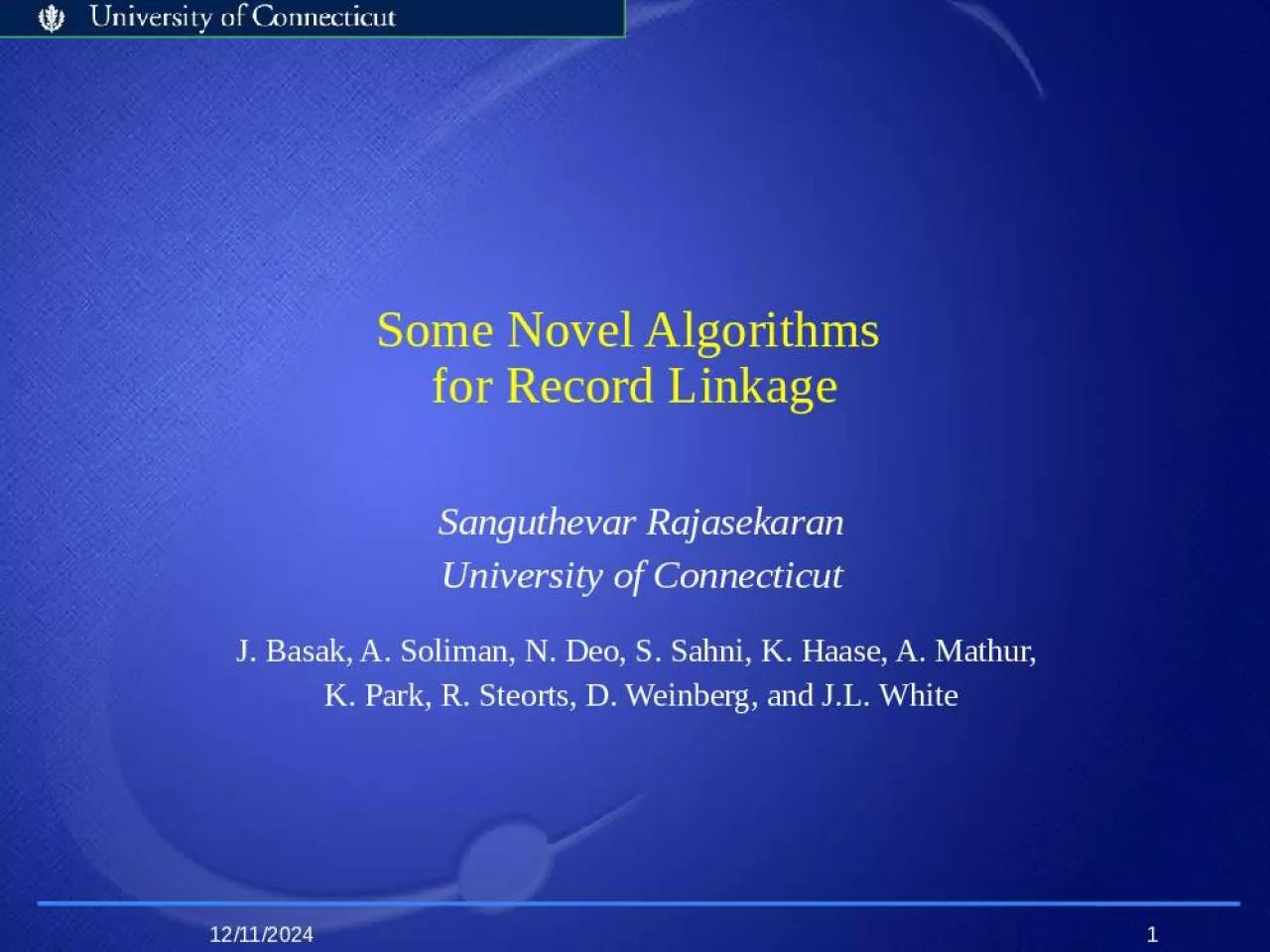 PPT-Some Novel Algorithms for Record Linkage