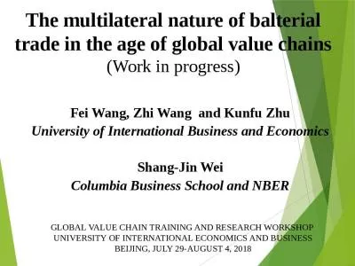 The multilateral nature of balterial trade in the age of global value chains (Work in progress)