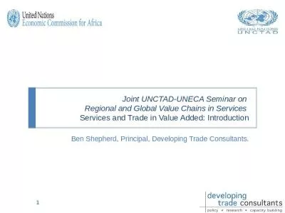 Joint UNCTAD-UNECA Seminar on  Regional and Global Value Chains in Services  Services