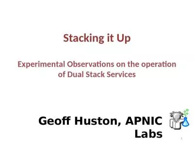 Stacking it Up Experimental Observations on the operation of Dual Stack Services