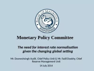 The need for interest rate normalisation given the changing global setting