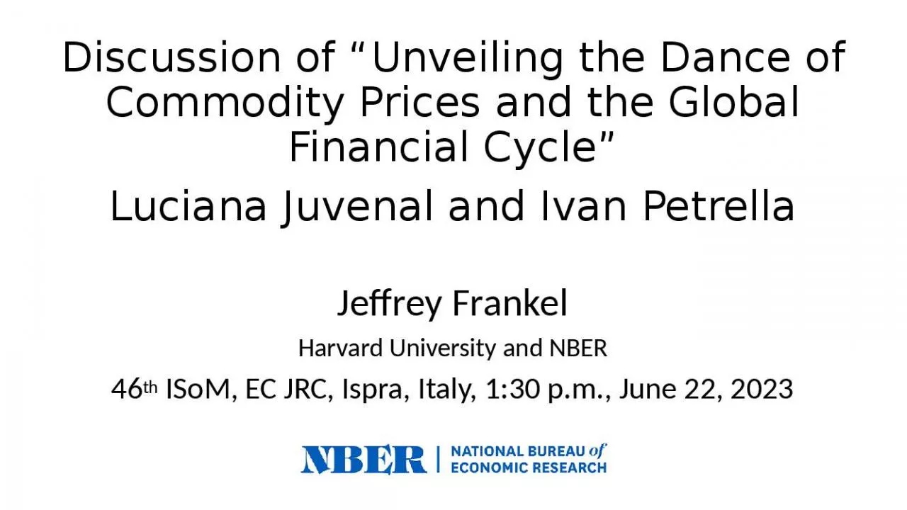 PPT-Discussion of Unveiling the Dance of Commodity Prices and the Global Financial Cycle