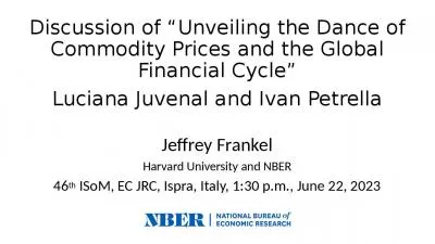 Discussion of  Unveiling the Dance of Commodity Prices and the Global Financial Cycle