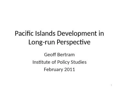 Pacific Islands Development in Long-run Perspective