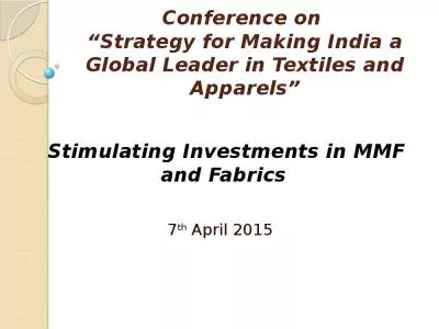 Conference on  Strategy for Making India a Global Leader in Textiles and Apparels