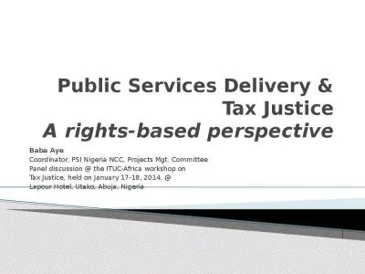 Public Services Delivery & Tax Justice A rights-based perspective