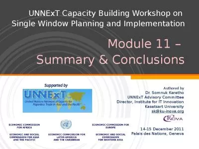 UNNExT Capacity Building Workshop on  Single Window Planning and Implementation Module 11    Summary & Conclusions