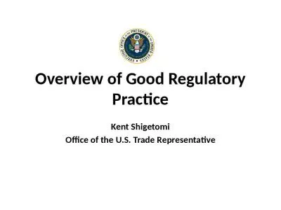 Overview of Good Regulatory Practice