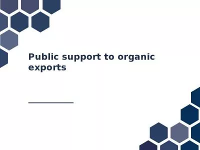 Public support to organic exports