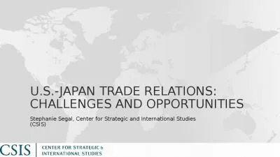 U.S.-Japan Trade Relations: Challenges and Opportunities