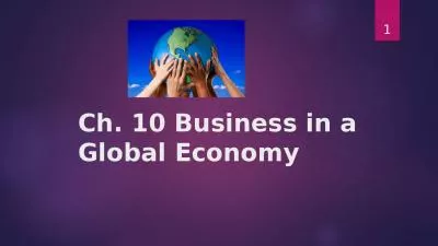 Ch. 10 Business in a Global Economy