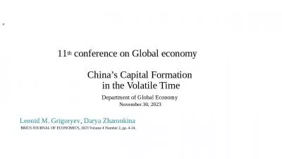 11th conference on Global economy            China s  apital Formation  in the Volatile Time Department of Global Economy  November 30, 2023