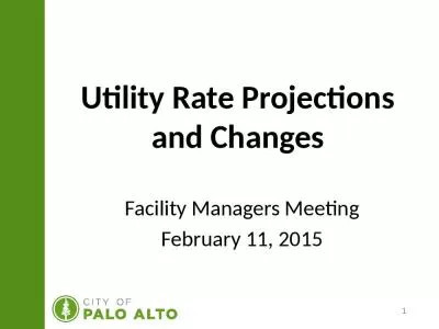 Utility Rate Projections and Changes