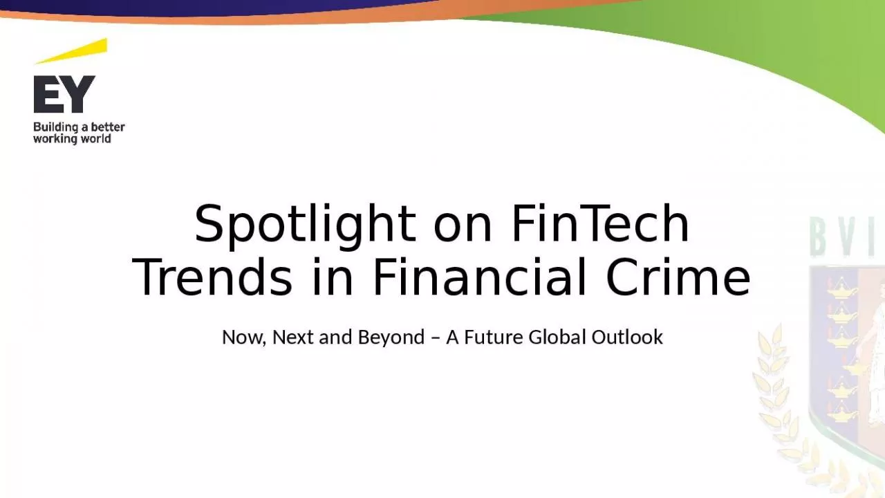 PPT-Spotlight on FinTech Trends in Financial Crime