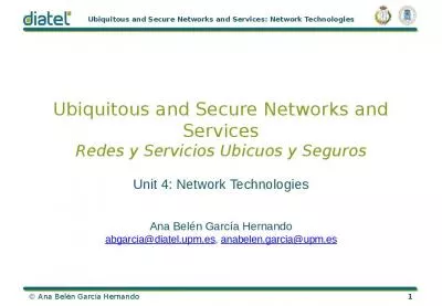 Ubiquitous and Secure Networks and Services Redes y Servicios Ubicuos y Seguros