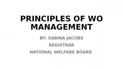 PRINCIPLES OF WO MANAGEMENT