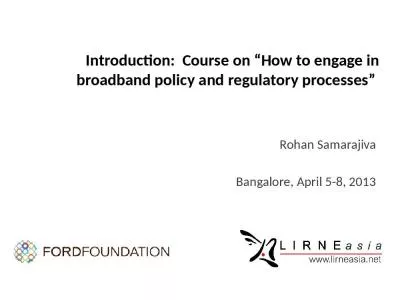 Introduction:  Course on  How to engage in broadband policy and regulatory processes