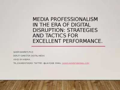 Media Professionalism in the Era of Digital Disruption: Strategies and Tactics for Excellent Performance.