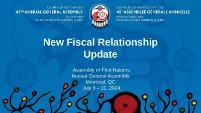 New Fiscal Relationship Update