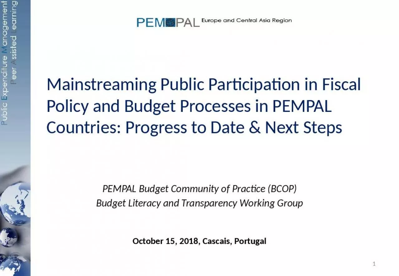 PPT-Mainstreaming Public Participation in Fiscal Policy and Budget Processes in PEMPAL Countries: