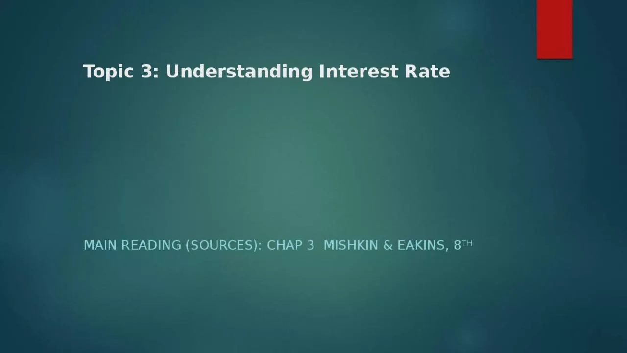 PPT-Topic 3: Understanding Interest Rate