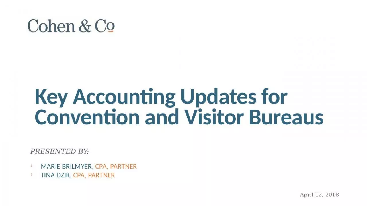 PPT-Key Accounting Updates for Convention and Visitor Bureaus