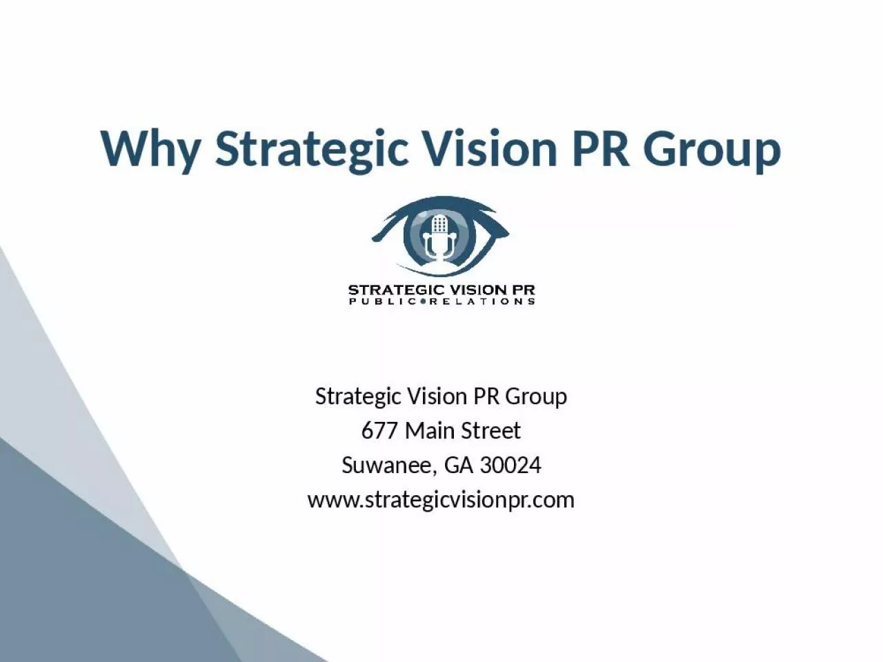 PPT-Why Strategic Vision PR Group