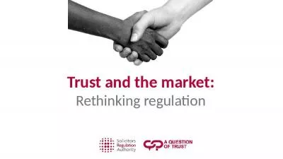 Trust and the market: Rethinking regulation