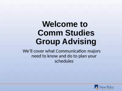 Welcome to  Comm Studies Group Advising