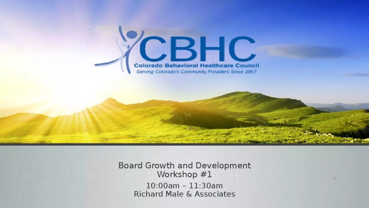 PPT-Board Growth and Development Workshop #1