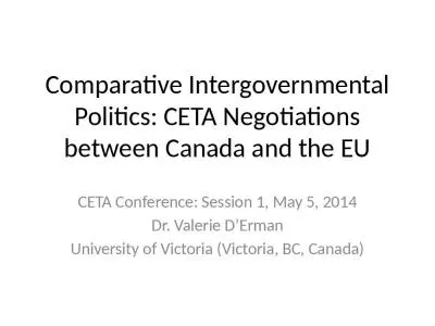 Comparative Intergovernmental Politics: CETA Negotiations between Canada and the EU