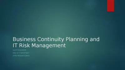 Business Continuity Planning and IT Risk Management