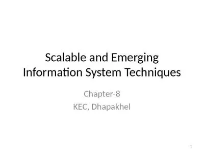 Scalable and Emerging Information System Techniques