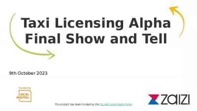 Taxi Licensing Alpha  Final Show and Tell