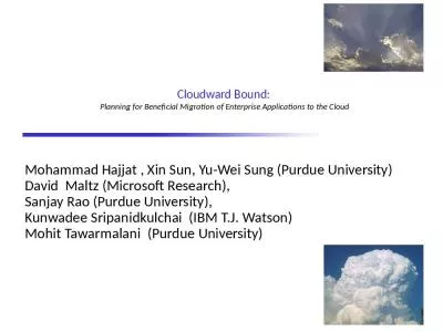 Cloudward Bound:  Planning for Beneficial Migration of Enterprise Applications to the