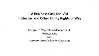 A Business Case for IVM in Electric and Other Utility Rights of Way