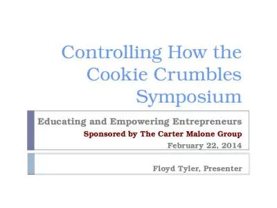 Controlling How the Cookie Crumbles Symposium