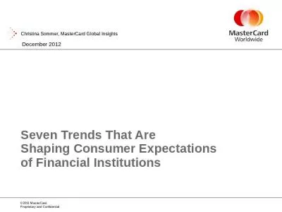 Seven Trends That Are  Shaping Consumer Expectations  of Financial Institutions