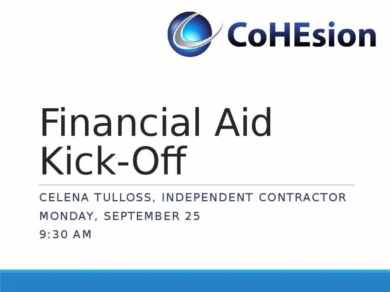 PPT-Financial Aid Kick-Off