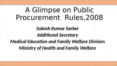 A Glimpse on Public Procurement  Rules,2008