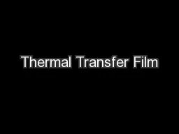 Thermal Transfer Film