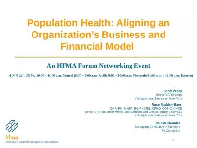 Population Health: Aligning an Organization s Business and Financial Model