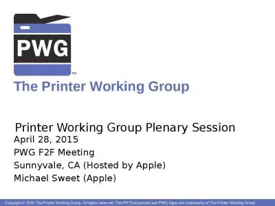 Printer Working Group Plenary Session