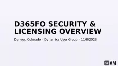 D365FO Security & Licensing Overview