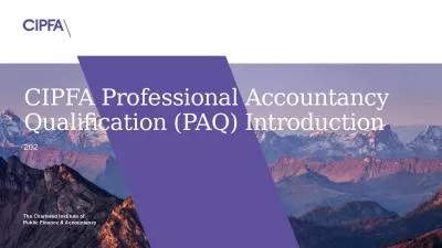 CIPFA Professional Accountancy Qualification (PAQ) Introduction