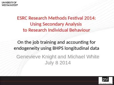 ESRC Research Methods Festival 2014: Using Secondary Analysis  to Research Individual