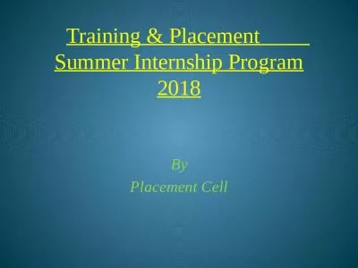 Training & Placement          Summer Internship Program 2018